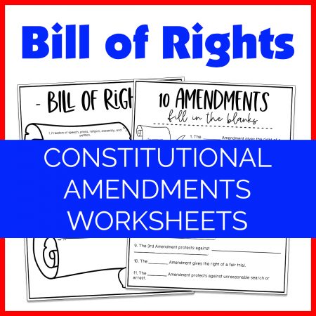 Bill of Rights Worksheets